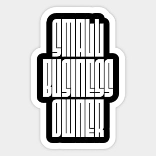 Small Business Owner Sticker